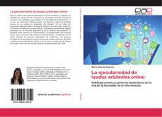 Bookcover of La ejecutoriedad de laudos arbitrales online