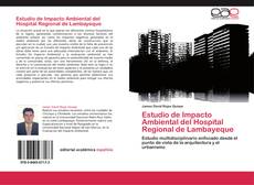 Bookcover of Estudio de Impacto Ambiental del Hospital Regional de Lambayeque