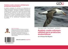 Capa do livro de Análisis costo-volumen-utilidad para productos ecoturísticos 
