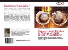 Capa do livro de Biopreservación: Conchas de Abanico con Acido Láctico y Yogurt Natural 