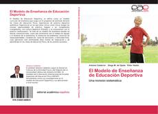 Couverture de El Modelo de Enseñanza de Educación Deportiva