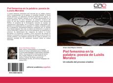 Couverture de Piel femenina en la palabra: poesía de Luislis Morales