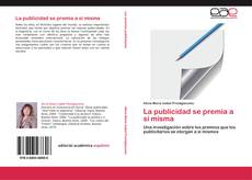 Bookcover of La publicidad se premia a sí misma