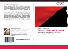Обложка Una utopía en rojo y negro
