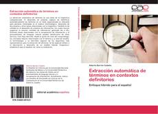 Bookcover of Extracción automática de términos en contextos definitorios