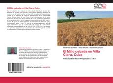 Bookcover of El Millo cebada en Villa Clara, Cuba