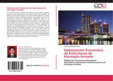 Optimización Económica de Estructuras de Hormigón Armado的封面