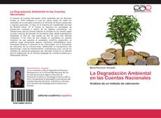 Bookcover of La Degradación Ambiental en las Cuentas Nacionales