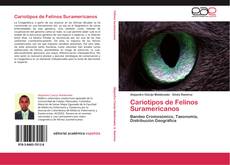 Bookcover of Cariotipos de Felinos Suramericanos