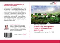 Evaluación de la política pública de municipios saludables kitap kapağı