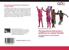 Capa do livro de Perspectivas literarias y políticas en Jorge Amado 
