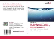 Capa do livro de La Mecánica de Fluidos desde el formalismo de la Mecánica Cuántica 