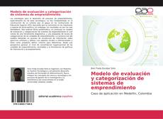 Modelo de evaluación y categorización de sistemas de emprendimiento kitap kapağı