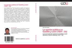 Portada del libro de La opinión pública en Castilla y León (1931 - 33)
