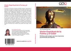 Visión Espiritual de la Forma y el Color kitap kapağı