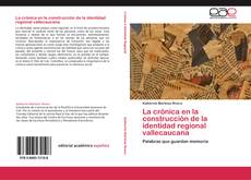 Portada del libro de La crónica en la construcción de la identidad regional vallecaucana