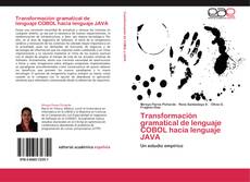 Capa do livro de Transformación gramatical de lenguaje COBOL hacia lenguaje JAVA 