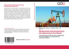 Bookcover of Respuesta electroquímica de aleaciones fermanal