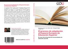 Capa do livro de El proceso de adaptación al Espacio Europeo de Educación Superior 