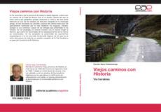 Bookcover of Viejos caminos con Historia