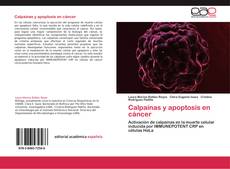 Bookcover of Calpaínas y apoptosis en cáncer
