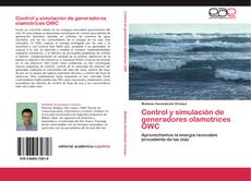 Bookcover of Control y simulación de generadores olamotrices OWC