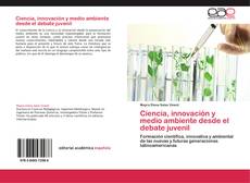 Capa do livro de Ciencia, innovación y medio ambiente desde el debate juvenil 