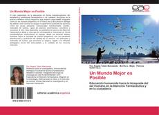 Bookcover of Un Mundo Mejor es Posible