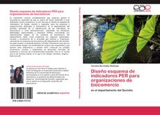 Buchcover von Diseño esquema de indicadores PER para organizaciones de biocomercio