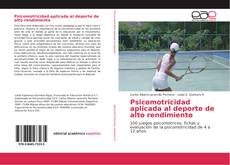Capa do livro de Psicomotricidad aplicada al deporte de alto rendimiento 