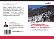 Variabilidad de los Recursos Hídricos de la Cuenca del Río Guadalfeo kitap kapağı