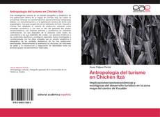 Antropología del turismo en Chichén Itzá kitap kapağı