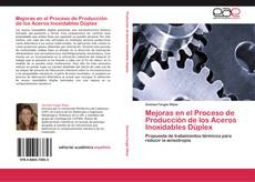 Capa do livro de Mejoras en el Proceso de Producción de los Aceros Inoxidables Dúplex 