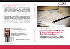 Bookcover of ¿Cómo valorar el Capital Intelectual generado en las Universidades?