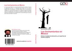 Los linchamientos en México kitap kapağı