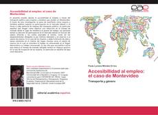 Portada del libro de Accesibillidad al empleo: el caso de Montevideo