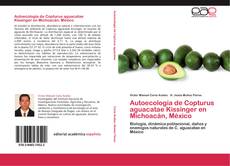 Bookcover of Autoecología de Copturus aguacatae Kissinger en Michoacán, México