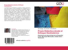 Portada del libro de Praxis Didáctica desde el Enfoque Geohistórico