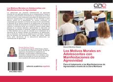 Capa do livro de Los Motivos Morales en Adolescentes con Manifestaciones de Agresividad 