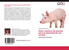 Buchcover von Valor nutritivo de plumas para la alimentación de cerdos