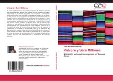Bookcover of Volveré y Seré Millones