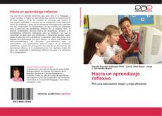 Bookcover of Hacia un aprendizaje reflexivo