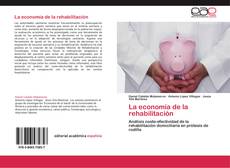 Bookcover of La economía de la rehabilitación