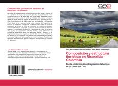 Buchcover von Composición y estructura florística en Risaralda - Colombia