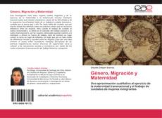 Capa do livro de Género, Migración y Maternidad 