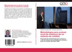Buchcover von Metodología para evaluar nivel de madurez de un sistema de calidad