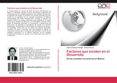 Buchcover von Factores que inciden en el Desarrollo