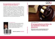 Buchcover von El pragmatismo jurídico de los Estados Unidos de América