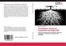 Buchcover von Periodistas Taurinos Españoles del Siglo XIX