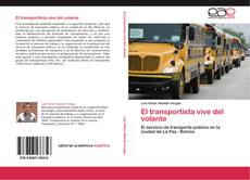 Bookcover of El transportista vive del volante